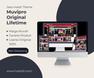Jasa Install Theme Muvipro Original Lisensi Lifetime